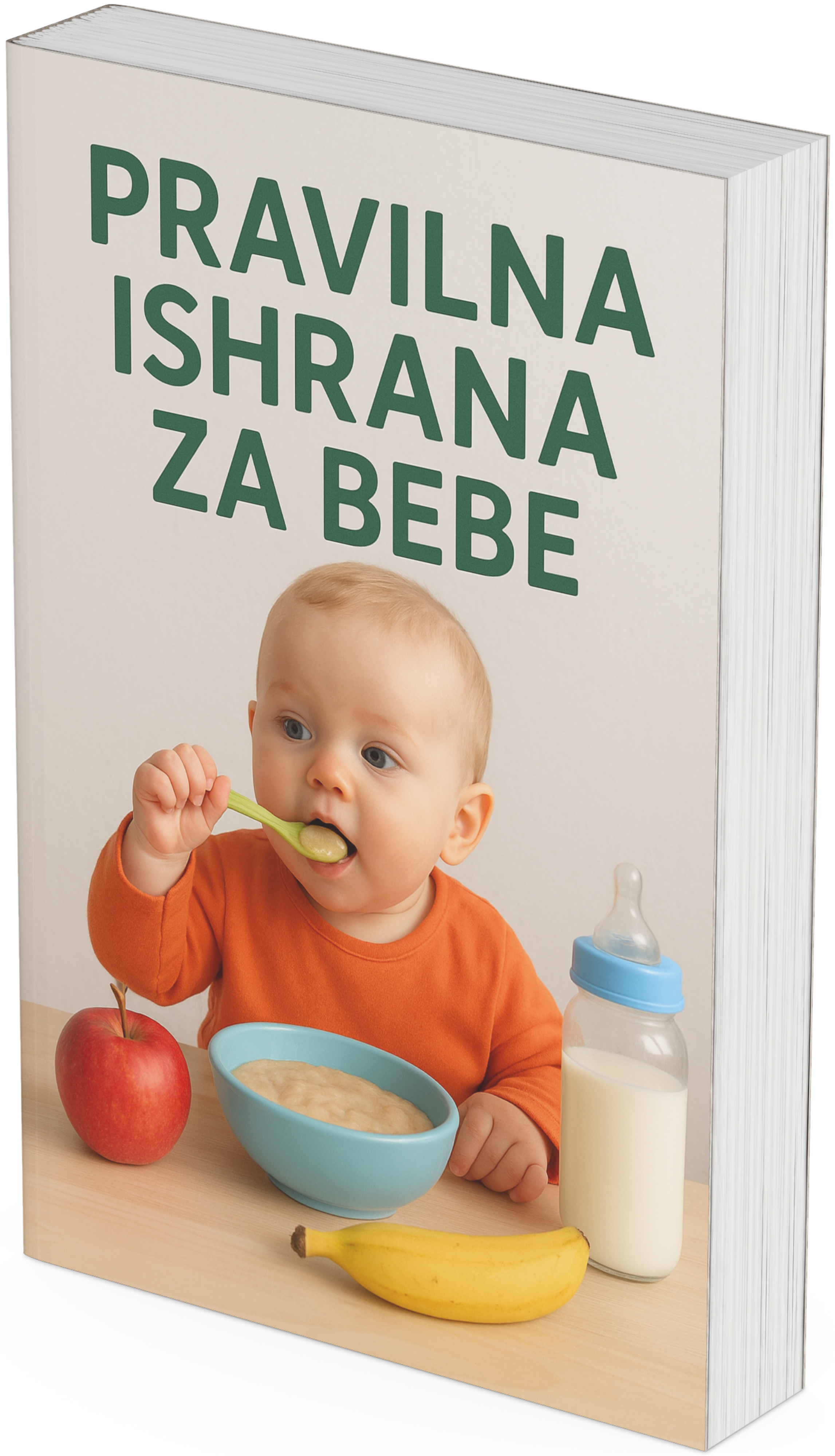 Pravilna ishrana za bebe